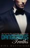 [Dangerous Desires 06] • Dangerous Truths